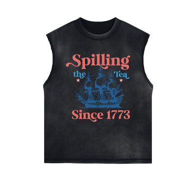 Spilling The Tea Since 1773 Sleeveless Faded Tee-INNBLAC