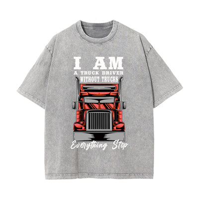 I Am A Truck Driver Stone Wash Graphic Tee-INNBLAC