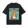 I Don't Need Therapy Graphic Washed Tee-INNBLAC