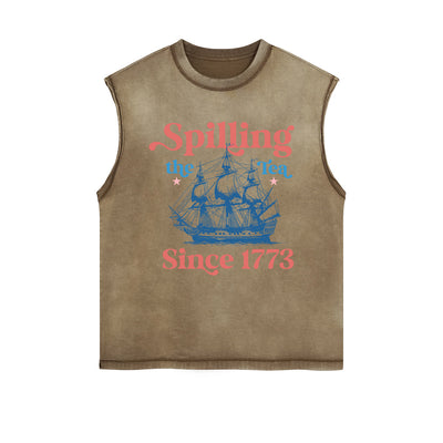 Spilling The Tea Since 1773 Sleeveless Faded Tee-INNBLAC